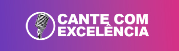 Cante com Excelência